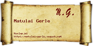 Matulai Gerle névjegykártya